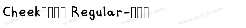 Cheekふぉんと Regular字体转换 Cheekふぉんと Regular字体转换